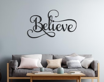 Letrero metálico decorativo "Believe" – Elegante letrero de pared con texto, decoración moderna e inspiradora para la sala de estar, la entrada, el dormitorio o el rincón de lectura.