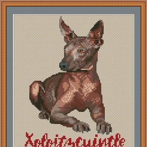 May include: Cross-stitch pattern of a brown Xoloitzcuintli dog sitting with its head turned to the side. The pattern is titled "Xoloitzcuintli Mom".
