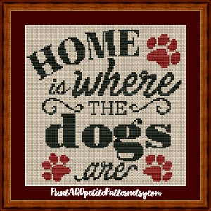 Home is where the dogs are cross stitch pdf pattern