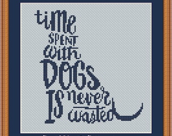 Time spent with dogs is never wasted cross stitch pdf pattern