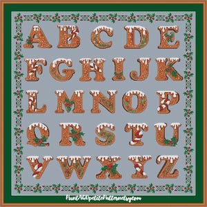 May include: A cross-stitch pattern showing the alphabet, each letter crafted as a gingerbread cookie with white icing and festive decorations. The letters are set against a light grey background, framed with a green border and holiday accents.