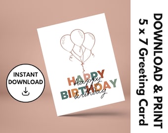 Happy Birthday Boho Style Printable, Instant Download, Printable Birthday Card, Birthday Card for Friend, Significant Other, Balloon Card