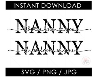 Download Love You Nanny Svg Etsy