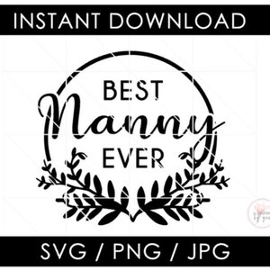 Niania SVG | Najlepsza Niania w historii PNG JPG | Dzień Matki Matki | Koszulka Kubek Kawy Poduszka | Plik Cięcia | Sylwetka Cameo | Pobieranie Cyfrowe