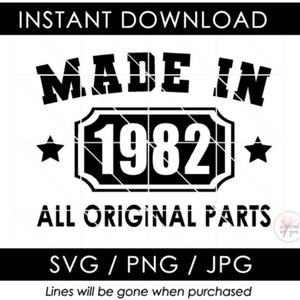 1982-SVG | 41e verjaardag | Gemaakt in 1982, alle originele onderdelen | 41 Verjaardag | PNG JPG-bestanden knippen | Cricut cameo silhouet