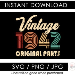 1942-SVG | 82e verjaardag | Vintage originele onderdelen | Retro gemaakt | 82 Verjaardag | Grappig | PNG JPG-bestanden knippen | Cricut cameo silhouet
