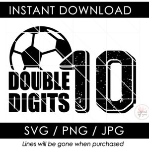 10e verjaardag voetbal noodlijdende SVG | Dubbele cijfers PNG | 10e verjaardag offerte JPG | 10 jaar oude verjaardag shirtontwerp | Bestand Cricut knippen