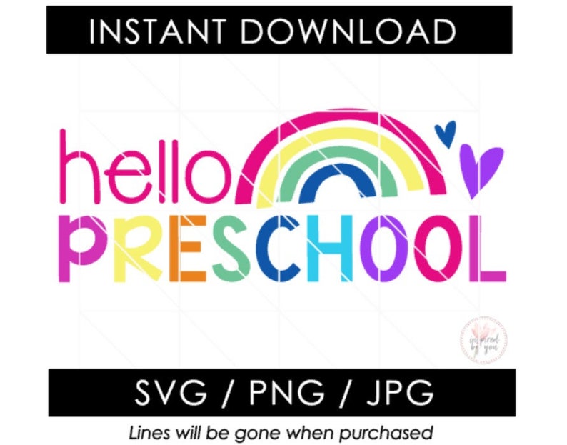 Preschool SVG | Hello Preschool JPG | Back to School PNG | Rainbow ...