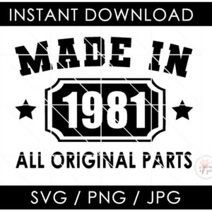 1981-SVG | 42e verjaardag | Gemaakt in 1981. Alle originele onderdelen | 42 Verjaardag | PNG JPG-bestanden knippen | Cricut cameo silhouet