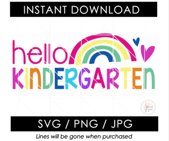 Kindergarten SVG Hello Kindergarten JPG Rainbow Back to | Etsy