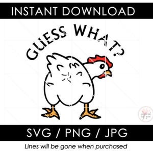 Devinez quoi cul de poulet SVG | Design de chemise amusante pour homme JPG |  Sticker PNG inclus pour ordinateur portable ou bouteille | Fichier de coupe camée Cricut