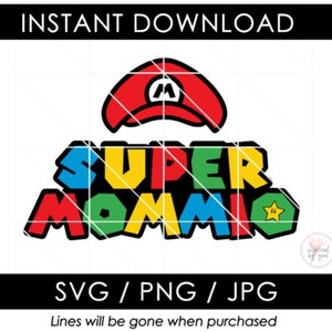 Super Mamãe SVG | Feliz Dia das Mães PNG | design é perfeito para a camisa caneca de café almofada | Arquivos de Corte JPG ou Sublimação | Silhueta Camafeu