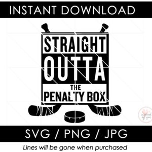 Straight Outta the Penalty Box SVG PNG JPG | Hockey Puck Skating Fighting Cut File | Cricut Silhouette Cameo | Pobieranie cyfrowe
