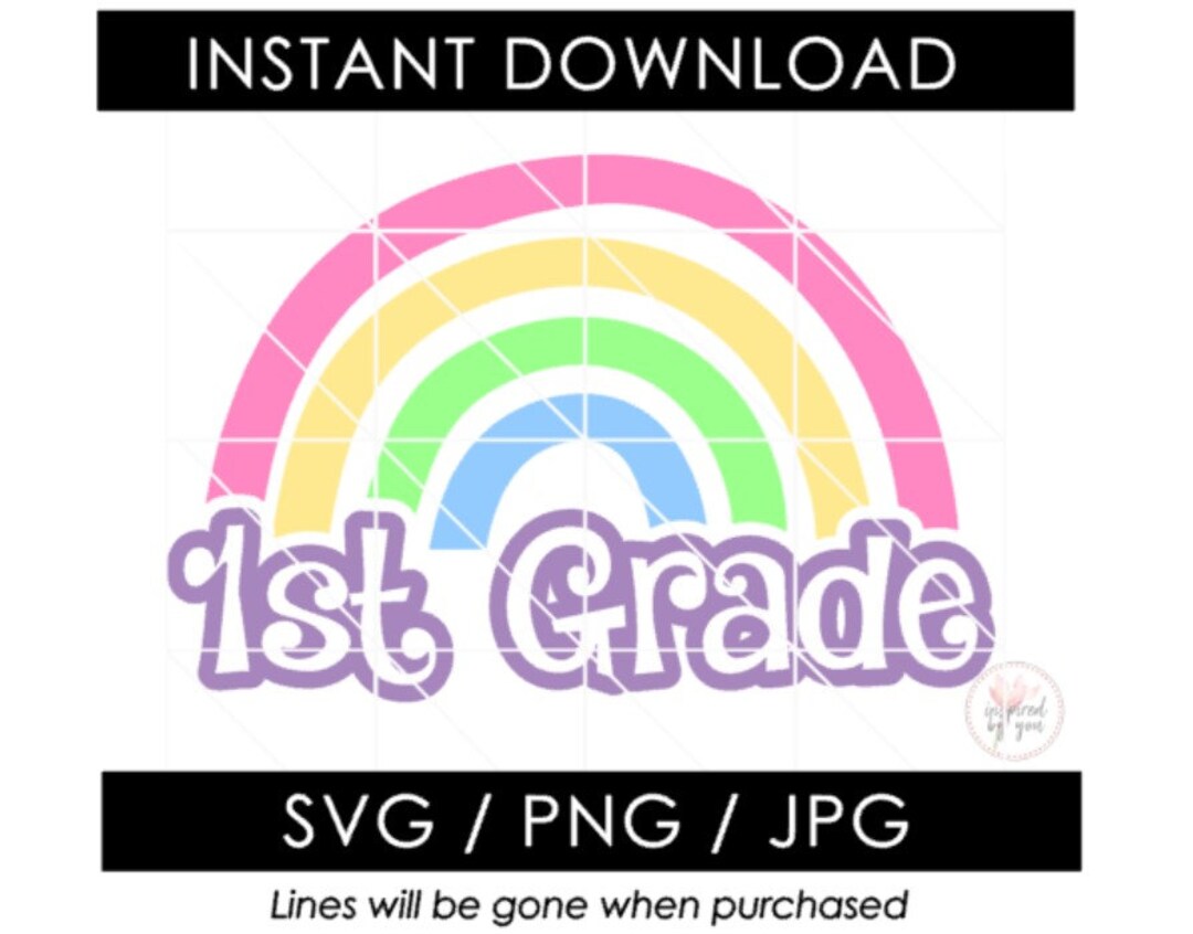 1st Grade SVG | First Grade Girl JPG | Back to School PNG | Rainbow ...