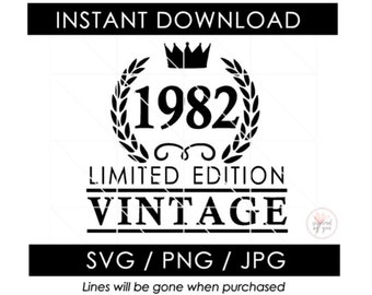 1982 SVG | 41st Birthday | Vintage | Limited Edition | Aged to Perfection | 41 Birthday | PNG JPG Cut Files | Cricut Cameo Silhouette