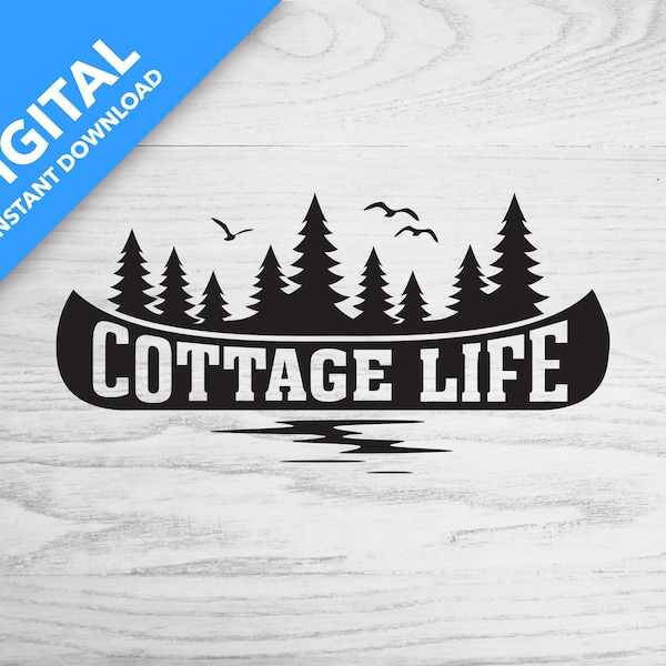 Cottage Life | Digital Download | svg png jpg dxf