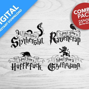HuffleFuck | Slythershit | Gryffindamn | Ravencrap | Digital Downloads Combo Pack