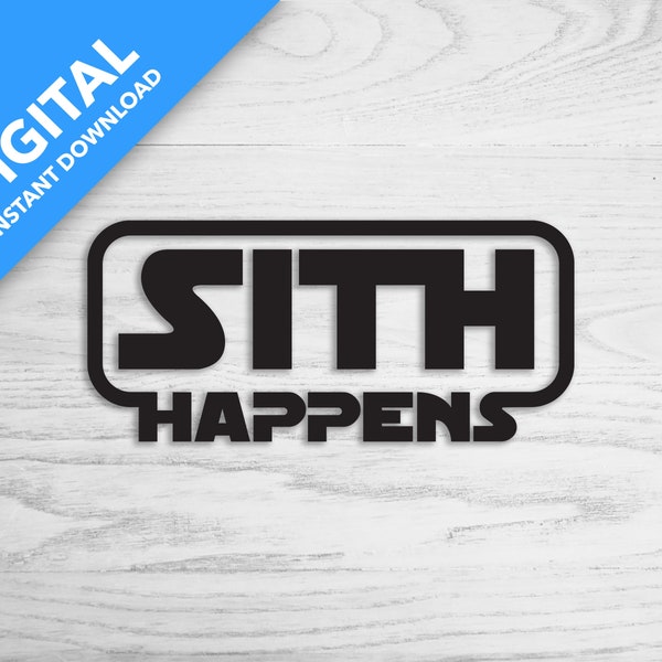 Sith Happens | Digital Download