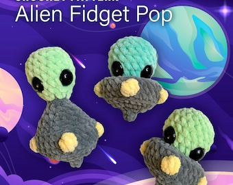 Alien Fidget Pop Crochet PATTERN