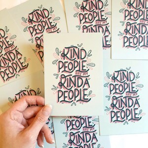 A6 Kind People Postcard Positivity Gifts Postcard Print Cute Print Positive Quotes Positive Print Typography Wall Decor image 3