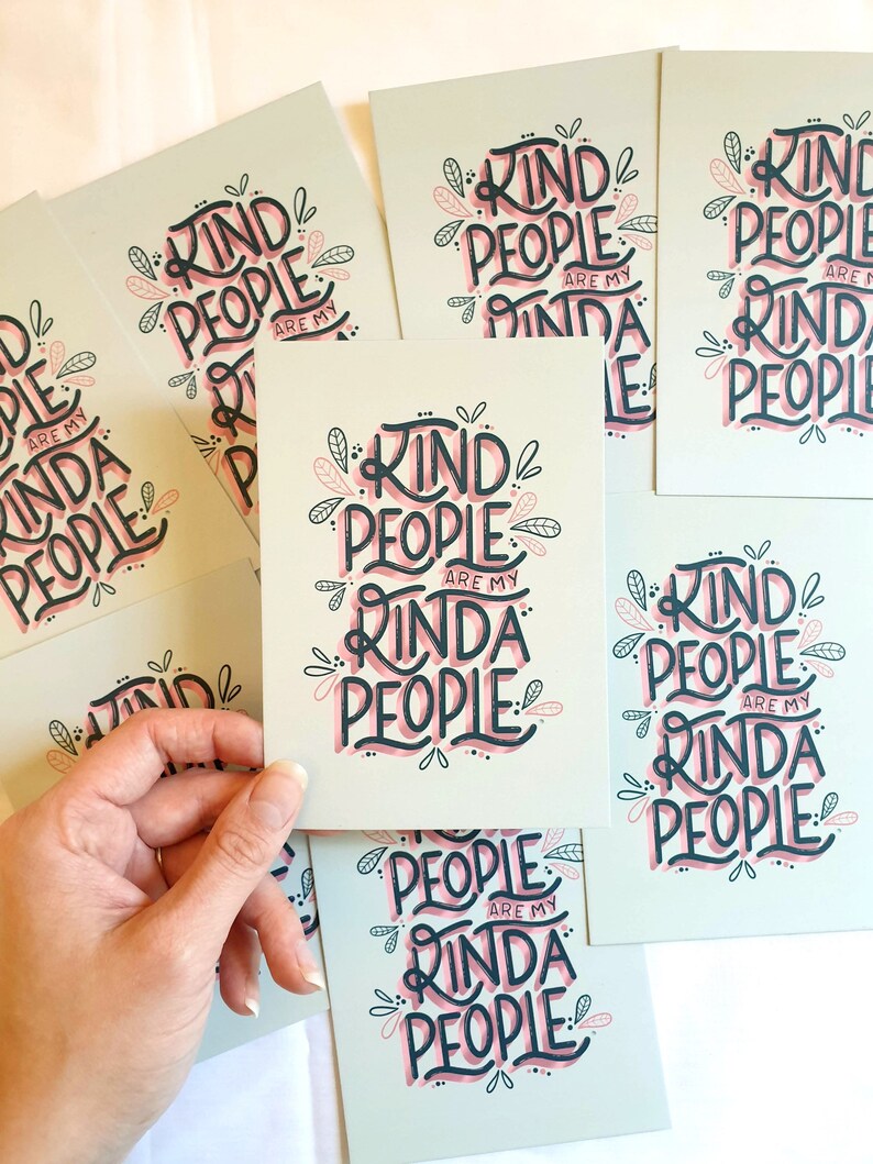 A6 Kind People Postcard Positivity Gifts Postcard Print Cute Print Positive Quotes Positive Print Typography Wall Decor image 3