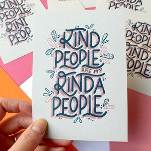 A6 Kind People Postcard Positivity Gifts Postcard Print Cute Print Positive Quotes Positive Print Typography Wall Decor image 2