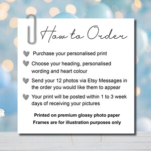 May include: A white square card with a silver paperclip at the top left corner. The text reads How to Order, followed by instructions for a personalized print, including choosing headings, wording, heart colors, and sending 12 photos via Etsy.