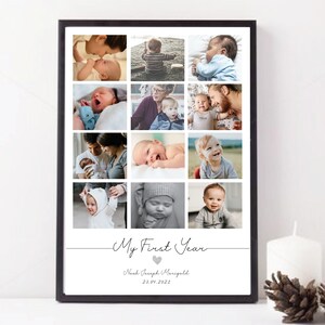 May include: A black framed collage of twelve baby photos, arranged in a grid. The photos show different moments of a baby's first year. The text "My First Year" and the baby's name and date are at the bottom.