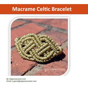 May include: A green macrame Celtic knot bracelet on a brick background. The bracelet is made with a thick cord and has a complex knot pattern. The website "OlgasMacrame.com" is visible in the image.