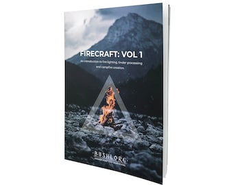 Firecraft: Vol 1 - Bushcraft Book, Fire making lighting instructions, How-to Pocket Guide , Printed & Bound in Britain