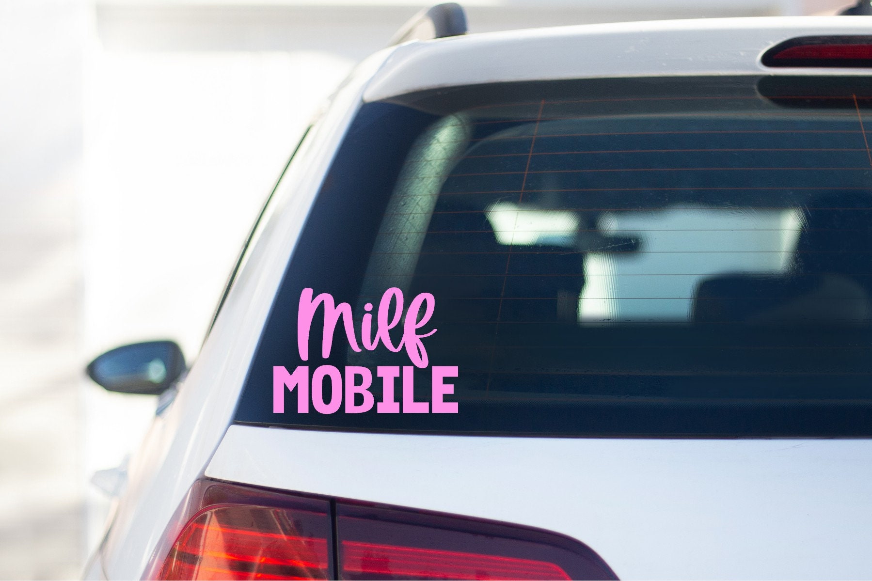 Milf Mobile Sticker Mom Car Sticker Funny Car Decal Etsy