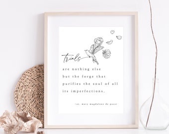 St. Mary Magdalene de Pazzi Quote Printable Wall Art - Catholic Home Decor Gift - Mary Magdalen de' Pazzi - Trials - Digital Download