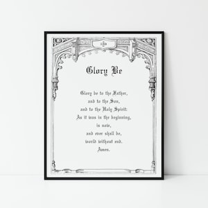 Glory Be Catholic Printable Prayer - Catholic Rosary Prayers - Traditional Catholic Wall Art - Catholic Home Decor - Two Digital Downloads