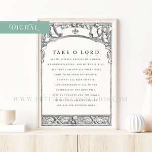 St. Ignatius of Loyola Prayer Printable Wall Art - Traditional Catholic - Suscipe/Receive Surrender Prayer - Take O Lord - Digital Download