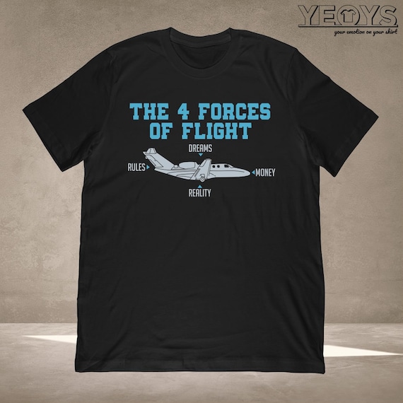The 4 Forces of Flight T-shirt Pilots Captains Gift for - Etsy