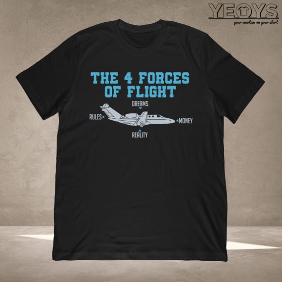 The 4 Forces of Flight T-shirt Pilots Captains Gift for - Etsy