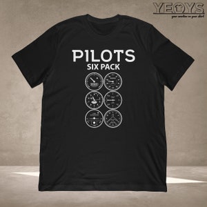Funny Aviation Shirt | Pilot Gift For Men | Pilot's Sixpack | Unisex Tee, Tank Top, Hoodie