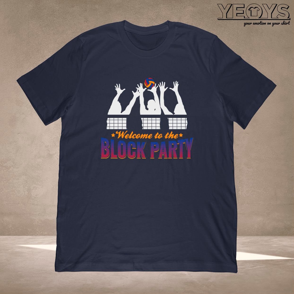 Welcome to the Block Party T-shirt | Volleyball Team Gift for ...