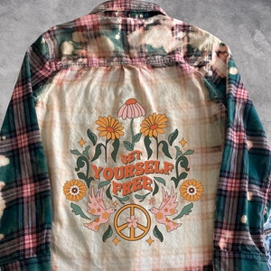 Set Yourself Free Shirt, Bleached Flannel Shirt, Plaid Flannel Shirt, Boho Hippie Flannel Made To Order, Flannel Shirt, Festival Shirt, boho