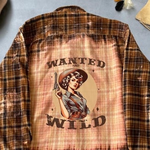 Wanted and Wild Graphic Shirt, Retro Flannel Shirt, Western Cowboy Bleached Shirt, Unique Upcycled Flannel Shirt Bleached Flannel