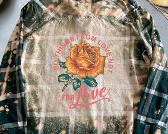 Bleached Flannel Shirt Floral Graphic Inspirational Quote Unique Upcycled Trendy Casual Top, Graphic Flannel Back Patch Custom Made