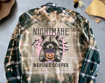 Nightmare Before Coffee Shirt, Flannel Shirt Cute Raccoon Shirt Funny Halloween Shirt Spooky Season Shirt Bleached Flannel Custom Made