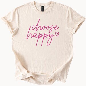 Wählen Sie Glückliches T-Shirt Inspirational Graphic Tee Positive Vibes Kleidung