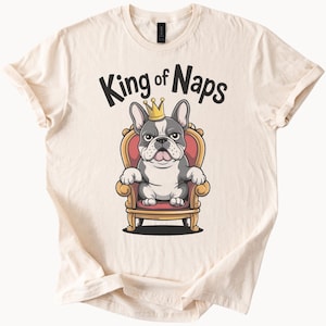 French Bulldog King of Naps Graphic T Shirt Cute Dog Wearing Crown Sitting on Throne Cartoon Style Funny Pet Lover Gift Tee Shirt