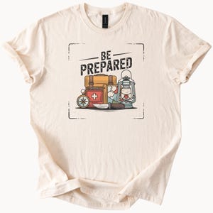 Be Prepared Camping T-shirt Adventure Awaits T-shirt Outdoor Explorer-shirt