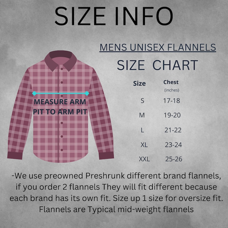 May include: Size chart for men's and women's flannel shirts. The chart shows chest measurements in inches for sizes S, M, L, XL, and XXL. A red and white plaid flannel shirt is shown with a blue line indicating where to measure the arm pit to arm pit.
