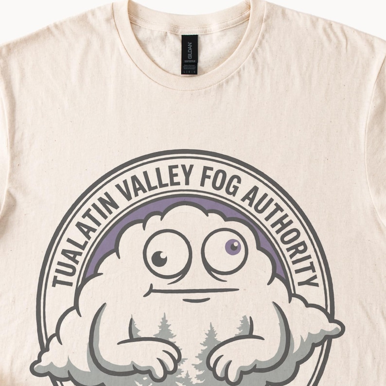 Tualatin Valley Fog Authority Graphic Tee Funny Weather Humor Shirt