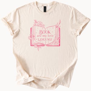 Buch-Liebhaber-Grafik-T-Stück Bücher sind meine Liebe-Sprache Shirt, die Blumen-Bücherwurm-Geschenk-literarischer Leser-Ästhetik-T-Shirt lesen