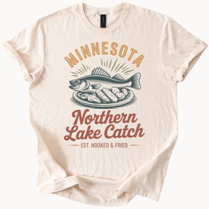 Minnesota Northern Lake Catch Graphic T Shirt Fish Fry Hooked and Fried Fishing Shirt Outdoor Lake Life Apparel Gift for Anglers