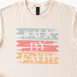 Walk By Faith T Shirt Christian Tee Religious Gift Inspirational Clothing Faith Based Shirt
